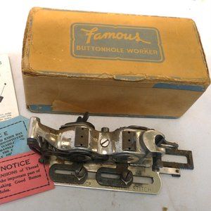 Vintage Famous Buttonhole worker sewing attachment advertising box instructions